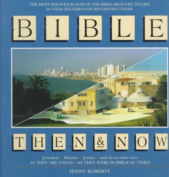 Bible Places Then & Now (Then & Now Series) cover