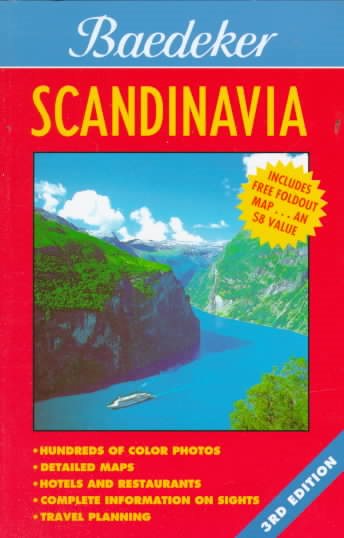 Baedeker Scandinavia: Norway, Sweden, Finland (Baedeker's Scandinavia)