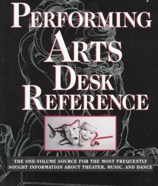 New York Public Library Desk Reference to the Performing Arts cover