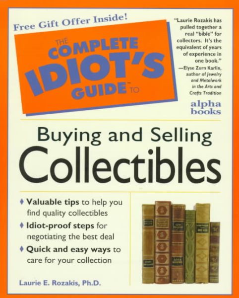Complete Idiot's Guide to Buying and Selling Collectibles cover
