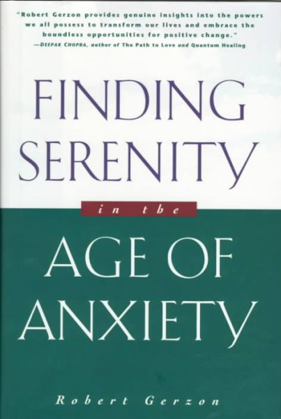 Finding Serenity in the Age of Anxiety cover