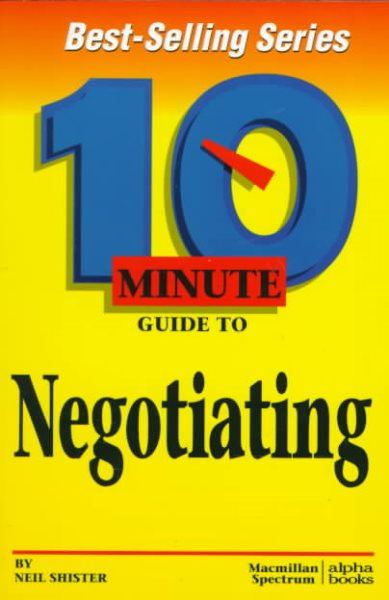 10 Minute Guide to Negotiating (10 Minute Guides) cover