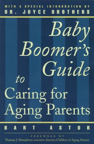 The Baby Boomer's Guide to Caring for Aging Parents cover