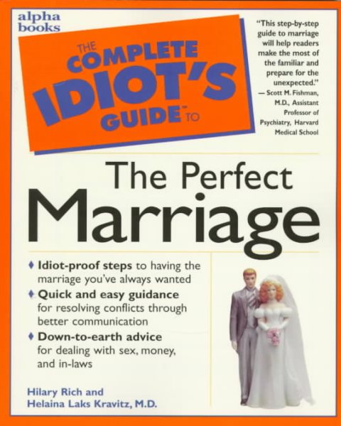 Complete Idiot's Guide to Perfect Marriage (The Complete Idiot's Guide) cover