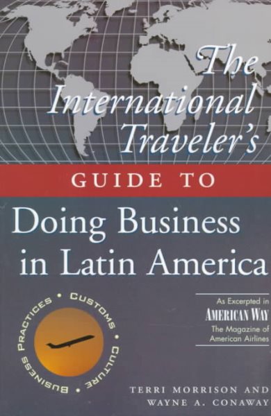 The International Traveller's Guide to Doing Business in Latin America (International Business Traveller's Series) cover
