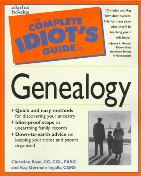 The Complete Idiot's Guide to Genealogy cover