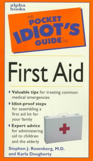 Pocket Idiot's Guide to First Aid (Pocket Idiot's Guides) cover
