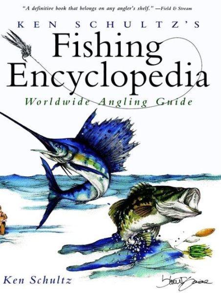 Ken Schultz's Fishing Encyclopedia cover