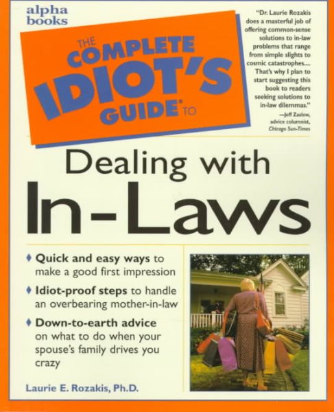 The Complete Idiot's Guide to Dealing With In-Laws cover