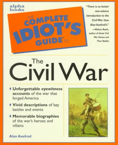 Complete Idiot's Guide to Civil War (The Complete Idiot's Guide) cover