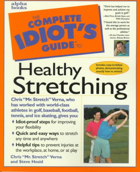 Complete Idiot's Guide to Healthy Stretching (The Complete Idiot's Guide) cover