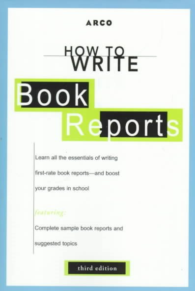 How to Write Book Reports 3E (How to Write Book Reports, 3rd ed) cover
