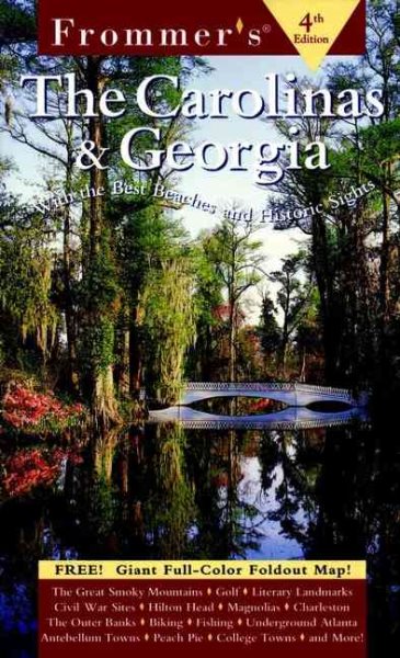 Frommer's The Carolinas & Georgia (Frommer's Complete Guides)
