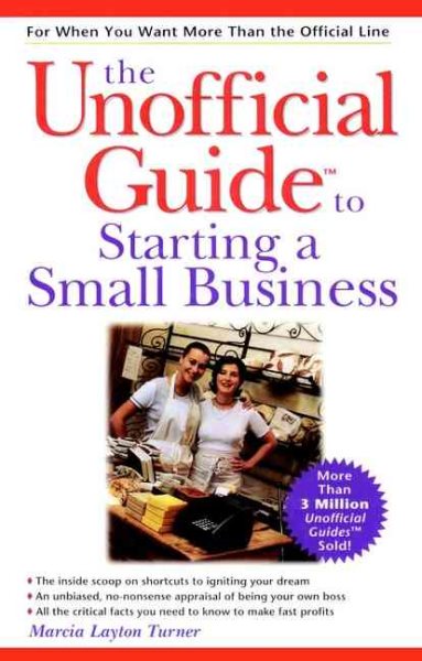 The Unofficial Guide to Starting a Small Business cover
