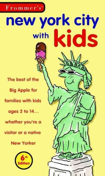 Frommer's New York City With Kids, 6th Edition cover