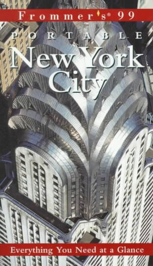 Frommer's 99 Portable New York City (Frommer's Portable Guides) cover