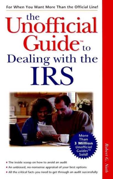 Arco the Unofficial Guide to Dealing With the IRS (The Unofficial Guide Series) cover