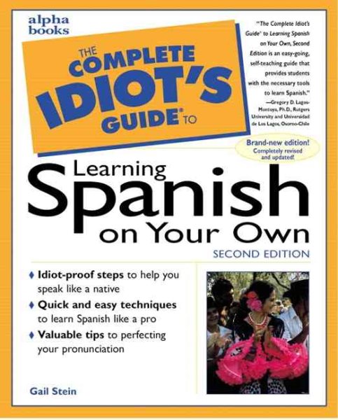 The Complete Idiot's Guide to Learning Spanish,Second Edition (2nd Edition) cover