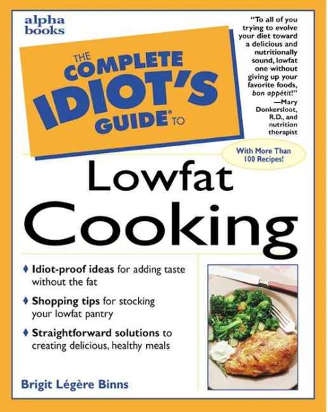 Complete Idiot's Guide to Low Fat Cooking (The Complete Idiot's Guide) cover