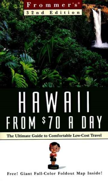Frommer's Hawaii from $70 a Day (Frommer's $ A Day) cover