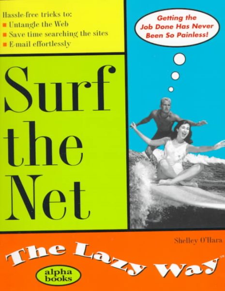 Surf the Net the Lazy Way (Macmillan Lifestyles Guide) cover