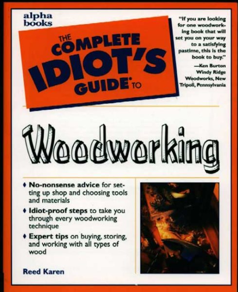 Complete Idiot's Guide to Woodworking cover