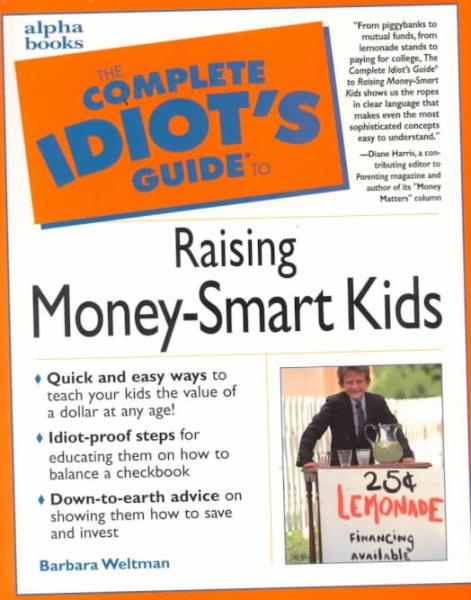 Complete Idiot's Guide to RAISING MONEY-SMART KIDS cover