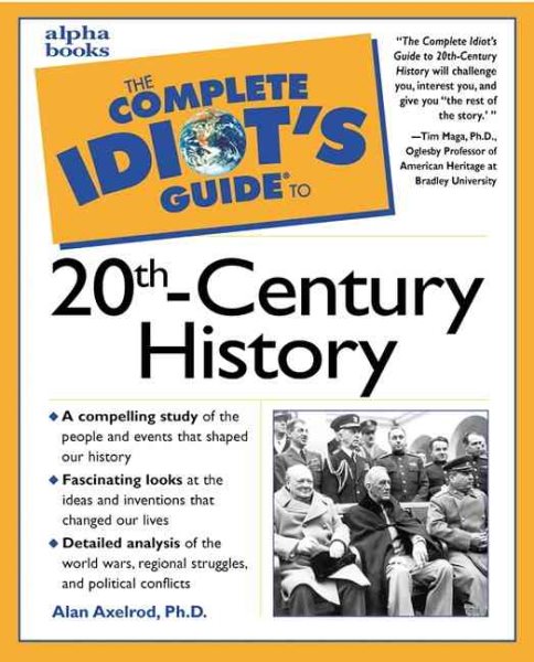 The Complete Idiot's Guide to 20th-Century History cover