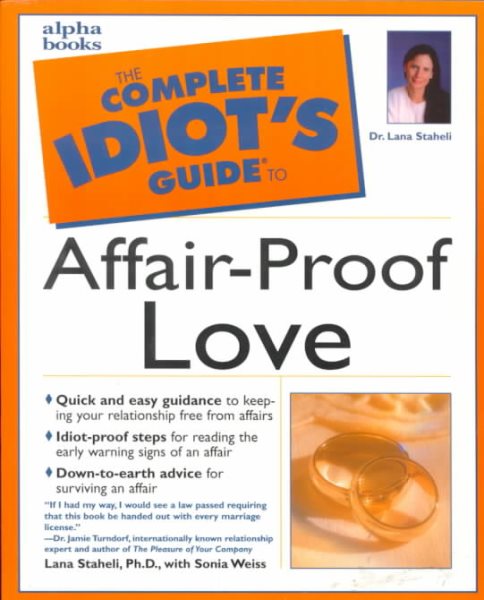 The Complete Idiot's Guide to Affair-Proof Love cover