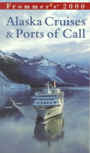 Frommer's 2000 Alaska Cruises & Ports of Call cover