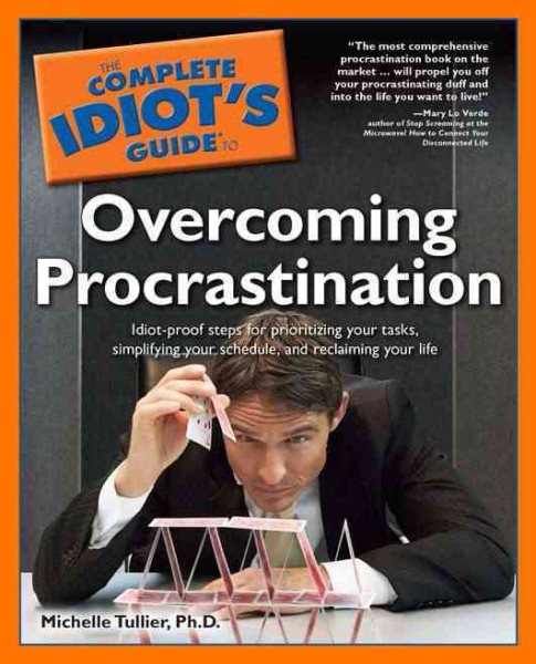 The Complete Idiot's Guide to Overcoming Procrastination cover