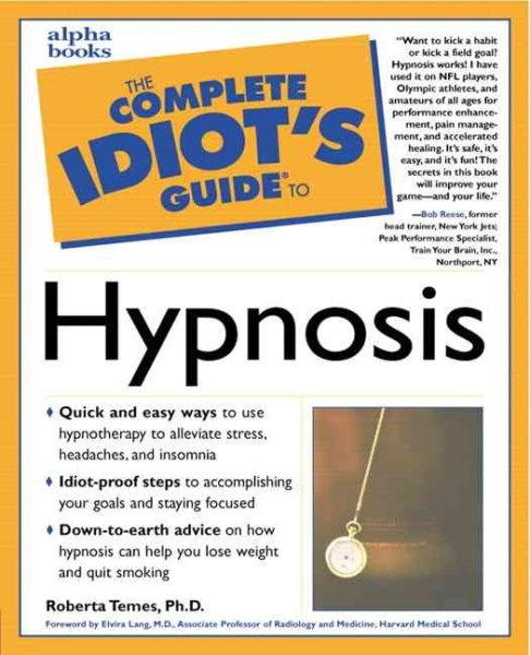 The Complete Idiot's Guide to Hypnosis cover
