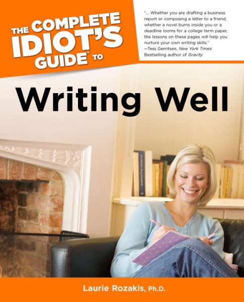 The Complete Idiot's Guide to Writing Well cover