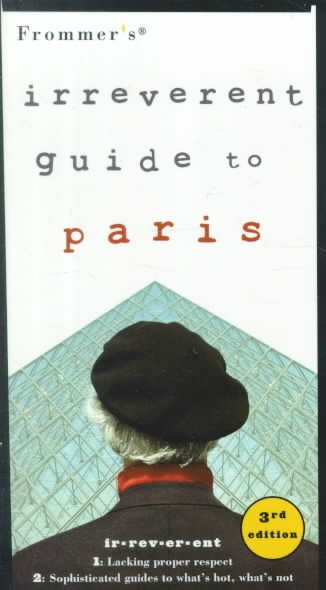 Frommer's Irreverent Guide to Paris (Irreverent Guides) cover