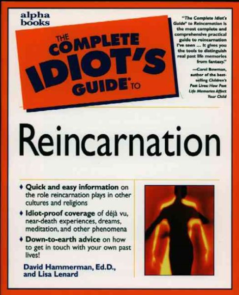 The Complete Idiot's Guide to Reincarnation cover