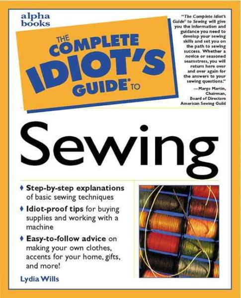 Complete Idiot's Guide to Sewing cover