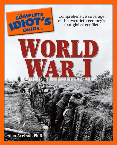 Complete Idiot's Guide to World War I cover