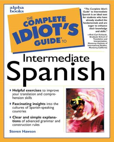 Complete Idiot's Guide to Intermediate Spanish cover