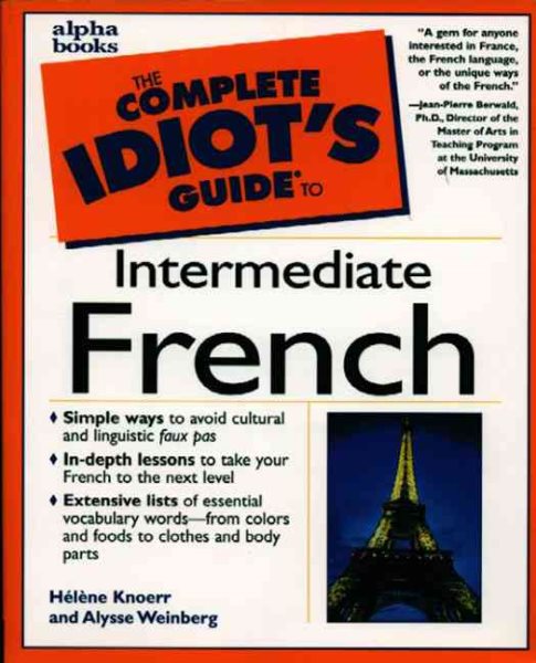 The Complete Idiot's Guide to Intermediate French cover