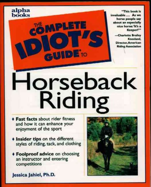 Complete Idiot's Guide to Horseback Riding cover