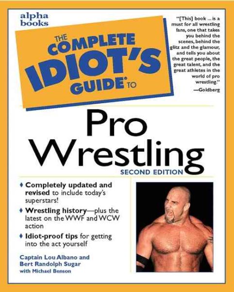 The Complete Idiot's Guide to Pro Wrestling (2nd Edition) cover