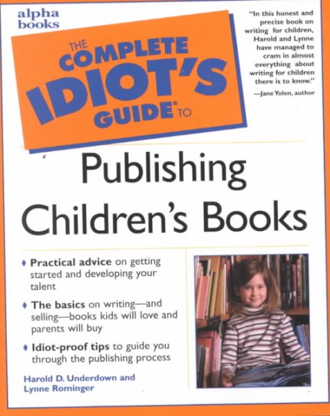 Complete Idiot's Guide to Publishing Children's Books cover