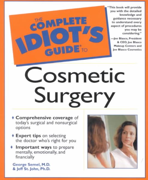The Complete Idiot's Guide to Cosmetic Surgery cover