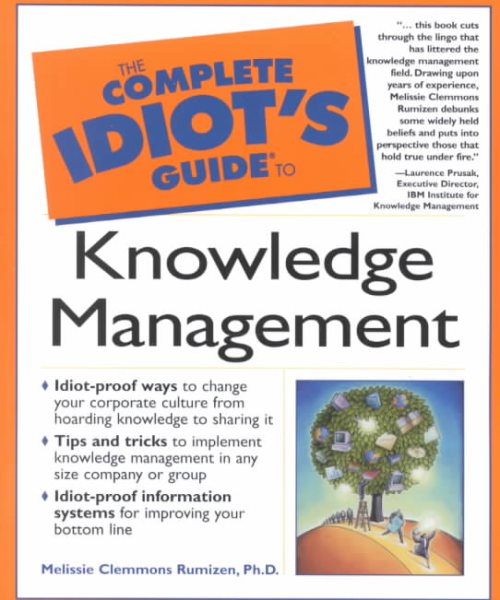 The Complete Idiot's Guide to Knowledge Management cover