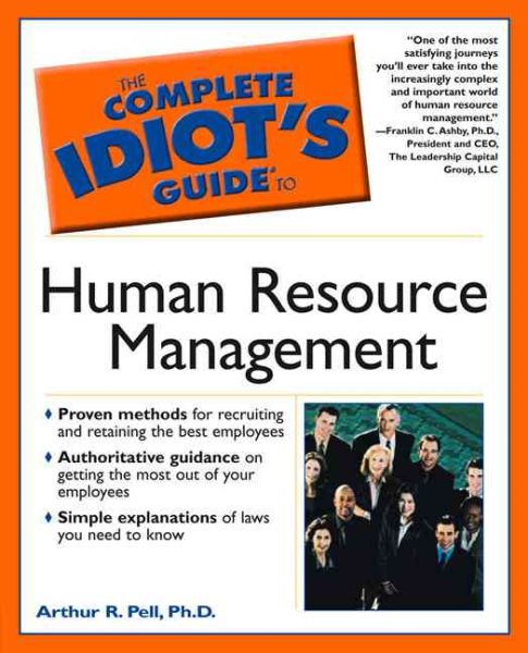 The Complete Idiot's Guide(r) to Human Resource Management