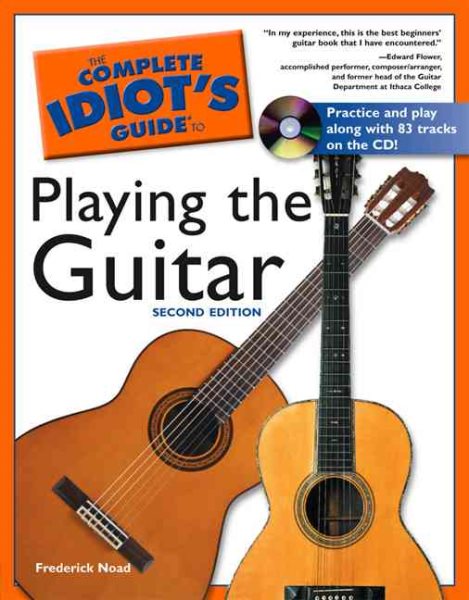 The Complete Idiot's Guide to Playing Guitar (2nd Edition) cover
