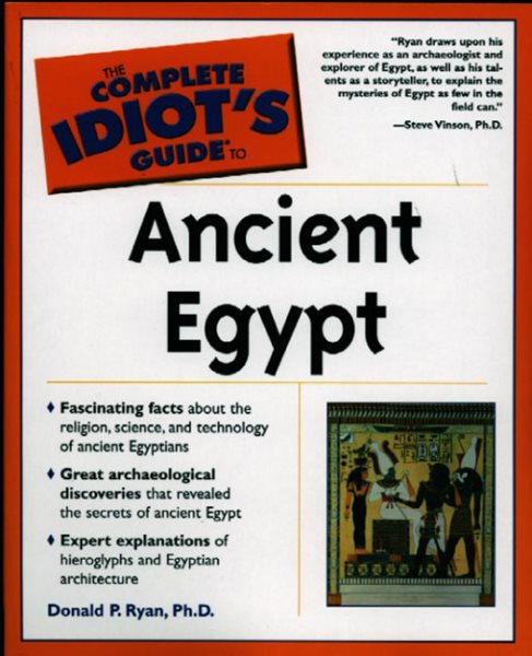 The Complete Idiot's Guide(R) to Ancient Egypt cover