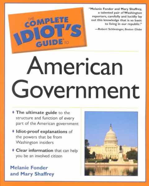The Complete Idiot's Guide To American Government cover