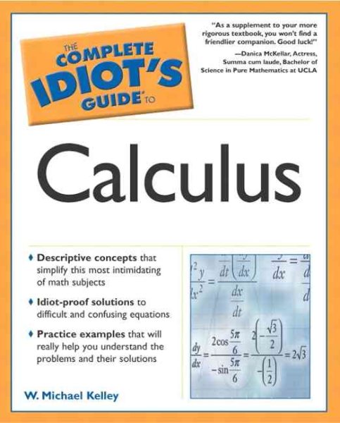 The Complete Idiot's Guide to Calculus cover