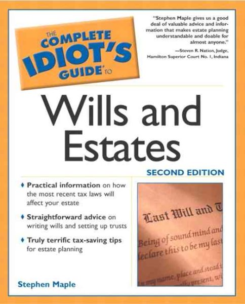 The Complete Idiot's Guide to Wills and Estates (Complete Idiot's Guides) cover